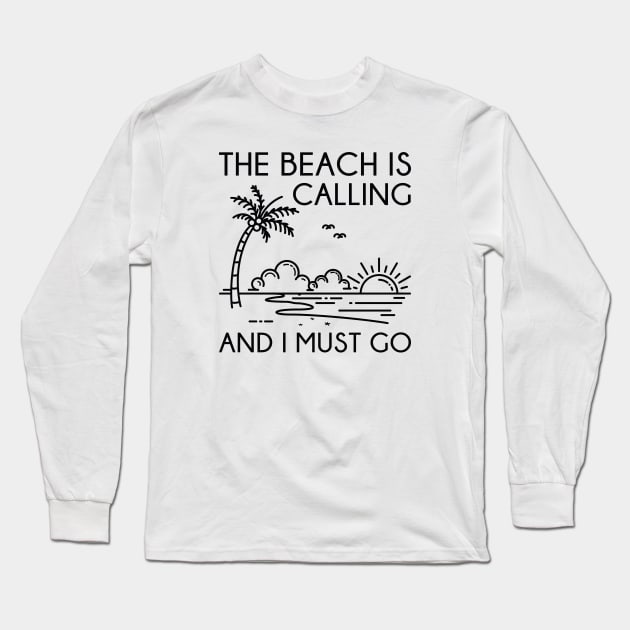 The Beach Is Calling Long Sleeve T-Shirt by LuckyFoxDesigns